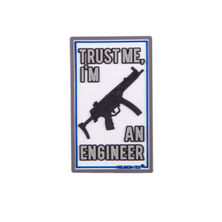 "Trust Me Im An Engineer" Patch